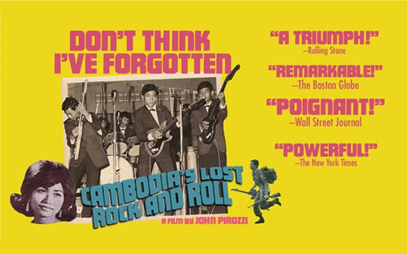 Don't Think I've Forgotten: Cambodia's Lost Rock and Roll (2014)