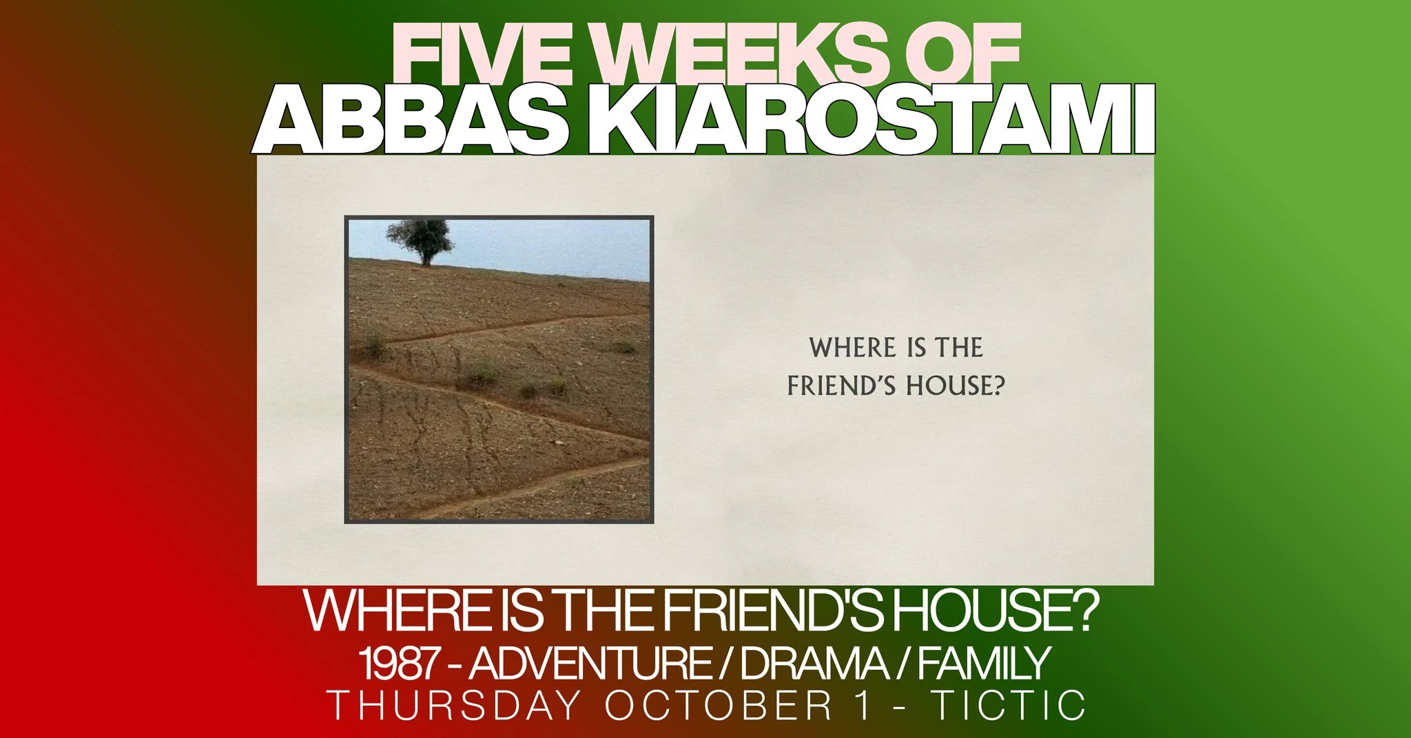 Five weeks of Abbas Kiarostami: Where Is the Friend's House? (1987)